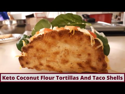 Quick 3 Ingredient Keto Coconut Flour Tortillas And Keto Coconut Flour Crunchy Taco Shells (No Eggs)