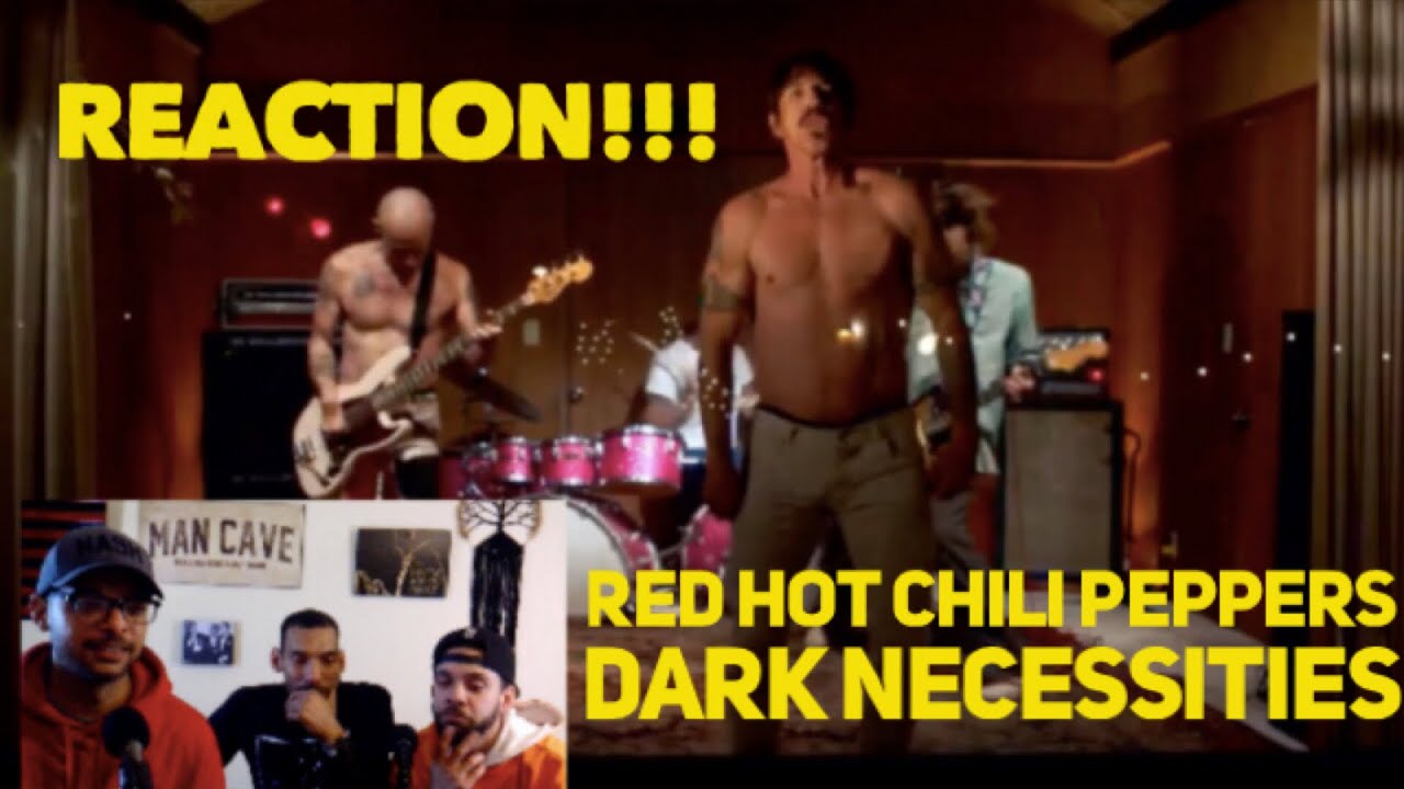 "Reaction!!! Red Hot Chili Peppers Dark Necessities" YouTube