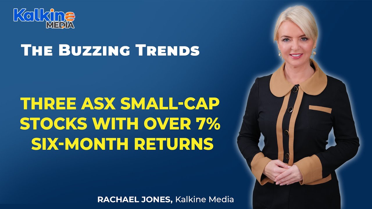 3 ASX small-cap stocks with over 7% six-month returns