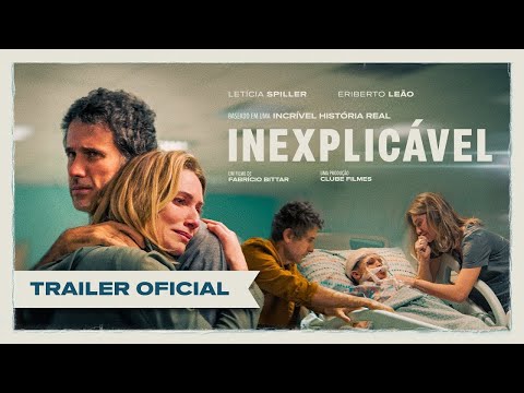 Trailer INEXPLICÁVEL Oficial