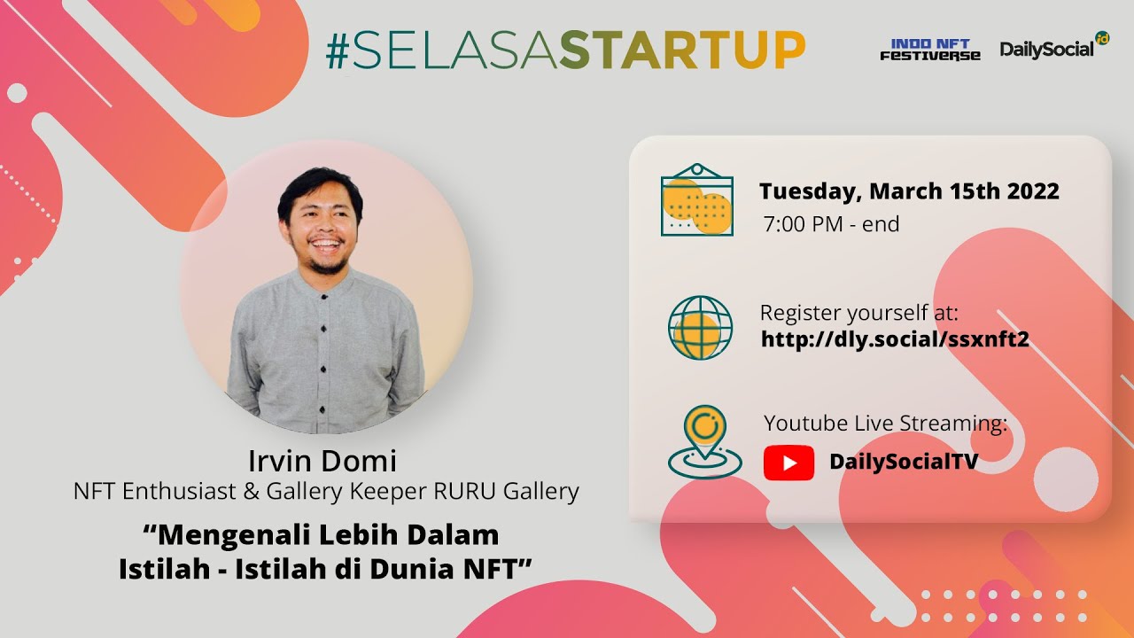 #Selasa Startup Mengenali Lebih Dalam Istilah - Istilah di Dunia NFT ...