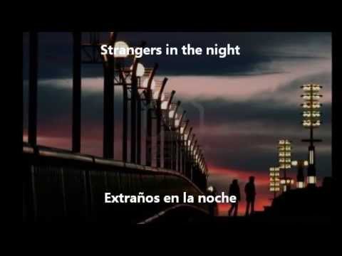 Frank Sinatra - Strangers In The Night (Subtitulada Inglés/Español)