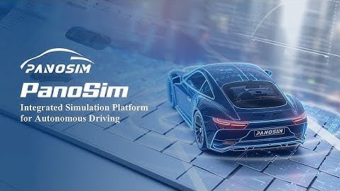 PanoSim Integrated Simulation Platform for Autonomous Driving
