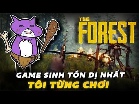 The Forest nhưng tôi chơi game siêu ngố