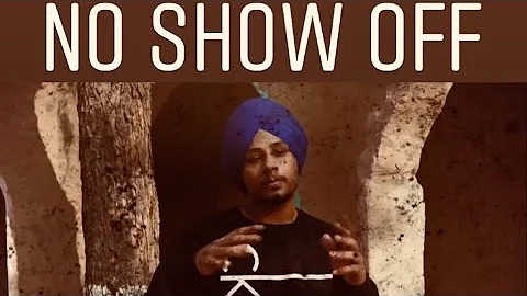 No Show Off | Relax | Harinder Samra | New Punjabi song 2019