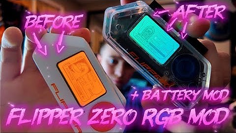Flipper Zero RGB + Battery Mod Full Teardown & Color Screen Upgrade!
