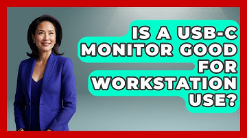 Is A USB-C Monitor Good For Workstation Use? - Your Computer Companion