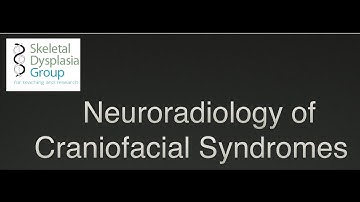Neuroradiology of Craniofacial Syndromes: craniosynostosis and beyond