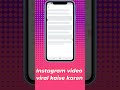 Instagram video ko viral kaise karen 🔥✅ l #InstagramVideo #ViralVideo #ViralContent #VideoMarketing