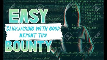 18 . Clickjacking made easy with Reporting Tips