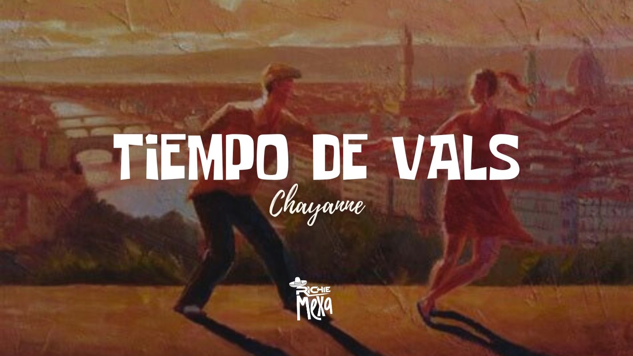 Chayanne — Tiempo De Vals (Letra/Lyrics)