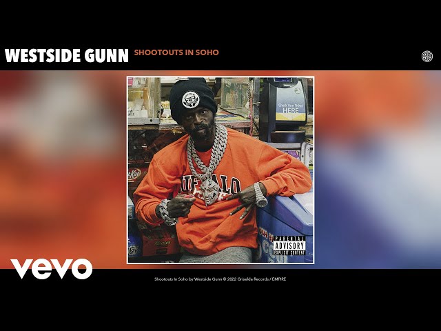 Westside Gunn - Shootouts In Soho (Official Audio)