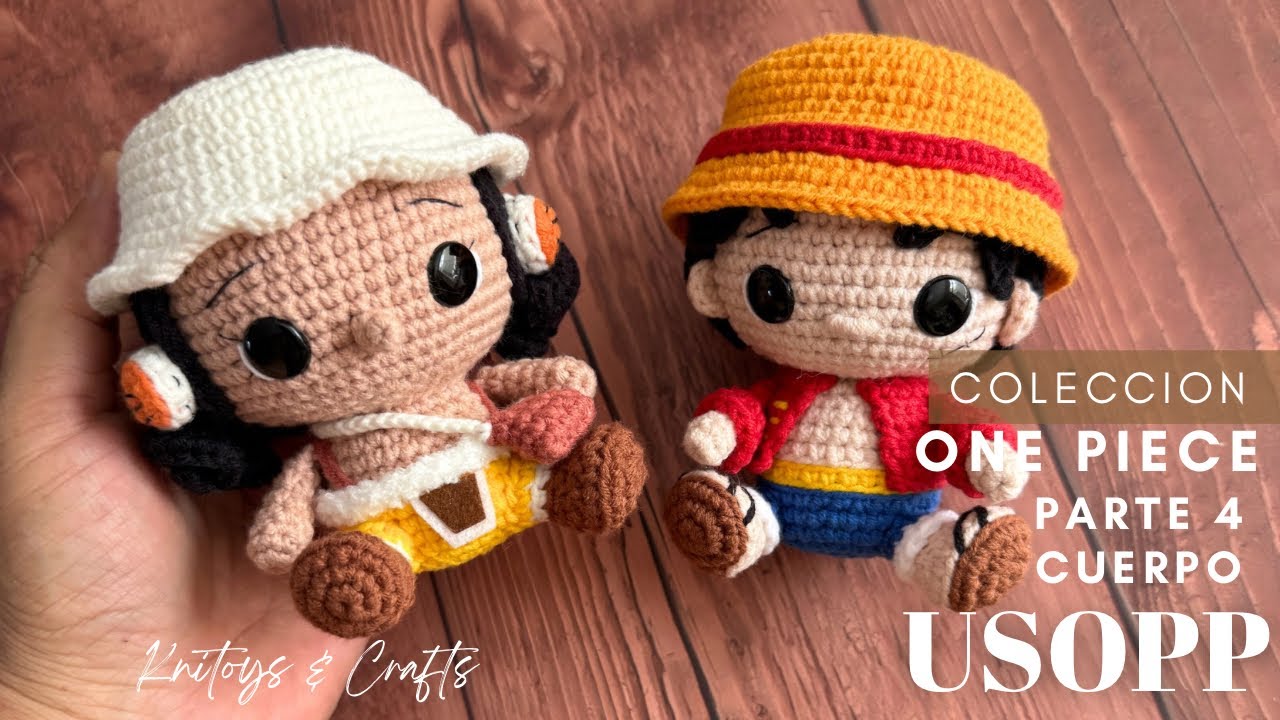USSOP Amigurumi crochet | Colección ONE PIECE - Parte 4 Cuerpo