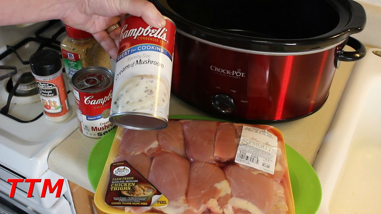 Easy Chicken Crock Pot Slow Cooker Recipe Chicken Thighs In Cream Of Mushroom Soup Youtube