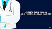 ¿Es cierto que el COVID-19 no se presenta en climas calientes?