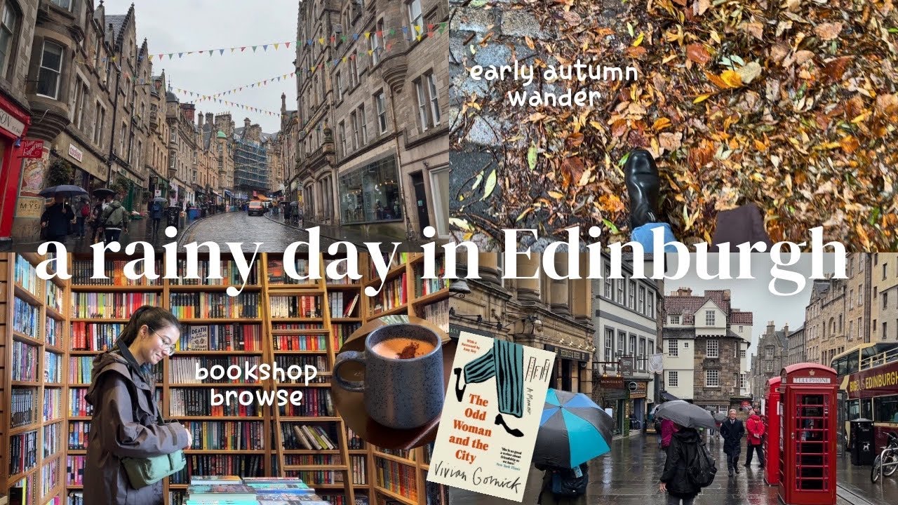 A Rainy Day in Edinburgh | cosy coffee shop, bookshop, early autumn