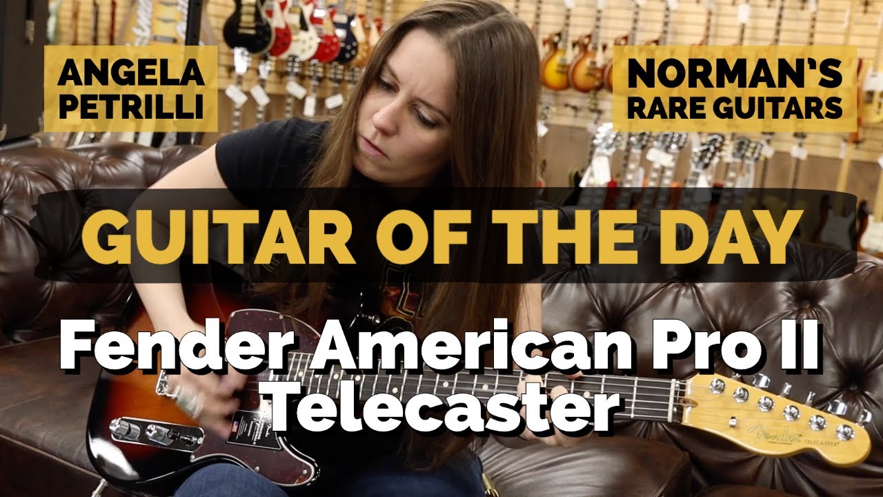 Guitar of the Day: Fender American Pro II Telecaster | Norman's Rare Guitars