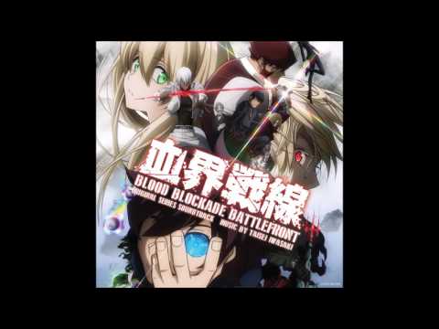 Taisei Iwasaki - "On My Own" (Blood Blockade Battlefront OST)