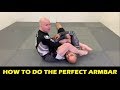 How To Do The Perfect Armbar by John Danaher