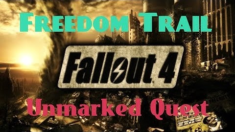 Fallout 4 - Freedom Trail Quest solved!! Finding the Underground Railroad.
