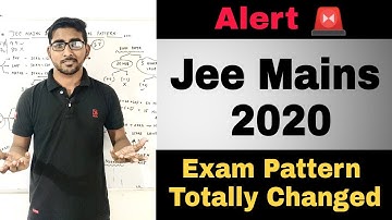 Jee mains 2020 Exam pattern changed by Nta | Jee mains New Pattern 2020