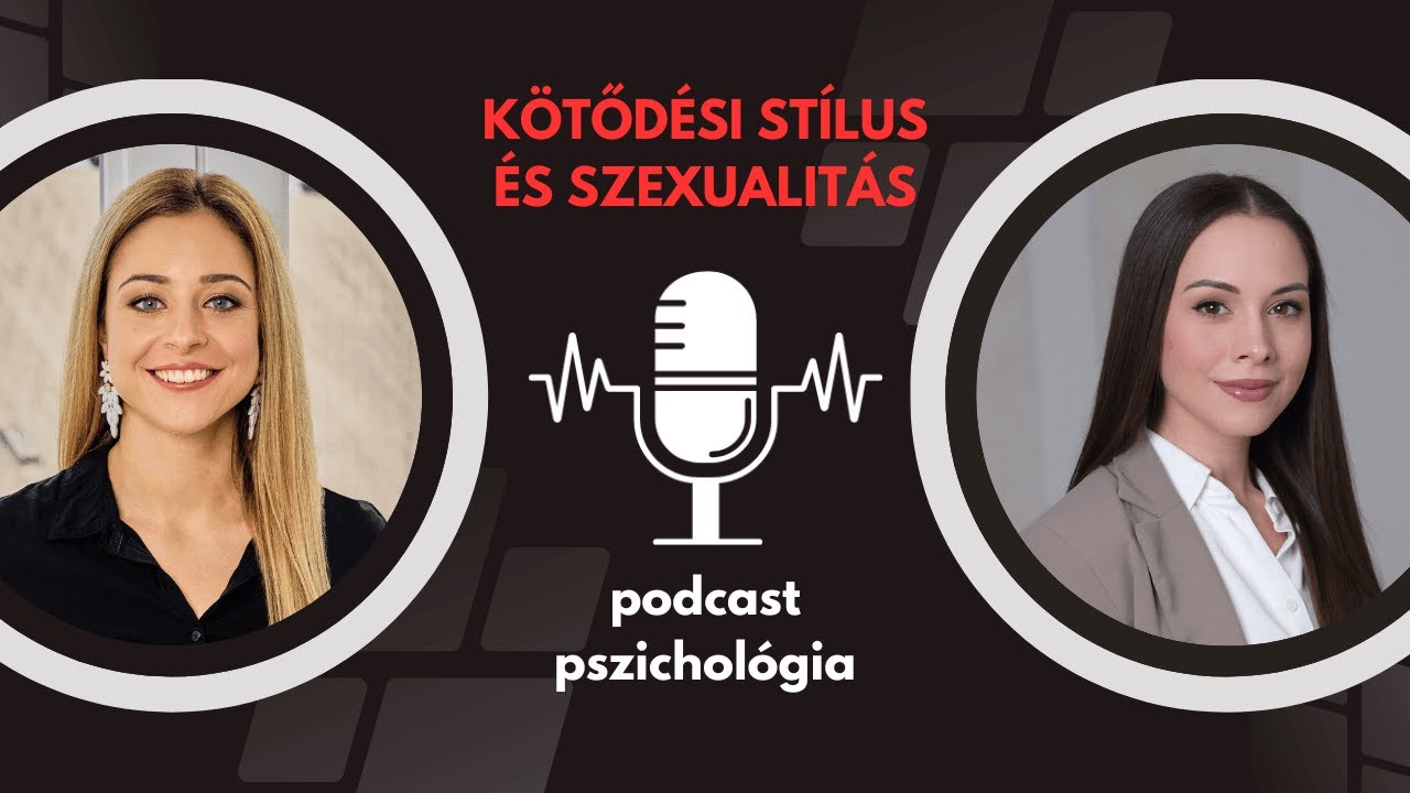SZEX ÉS KÖTŐDÉSI STÍLUSOK – Kötődéselmélet és szexuális viselkedés (Instagram LIVE)