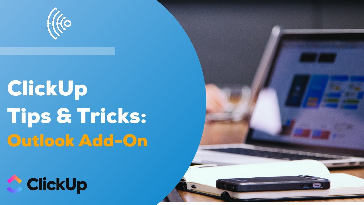 ClickUp Tip: Outlook Add In - YouTube
