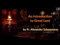 An Introduction to Great Lent