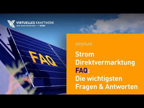 Strom Direktvermarktung FAQ: Die wichtigsten Fragen & Antworten 2020 [Webinar]