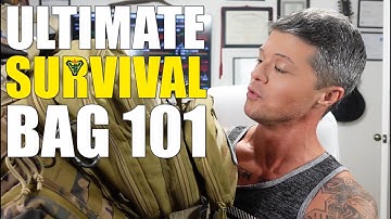Ultimate Survival Bag Essentials (BOB - Bug Out Bag Basics)