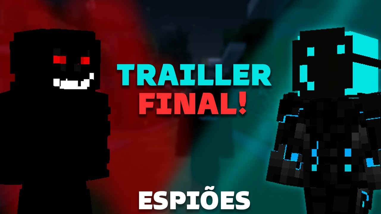 O TRAILER FINAL!!! - Espiões