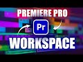 Best Adobe Premiere Pro Workspace Setup