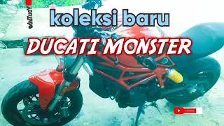 Ducati monster anak sultan punya