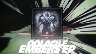 Oolacile - Embers EP (Teaser)