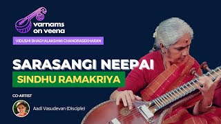 44. Sarasangi Neepai - Sindhu Ramakriya Adi Tala Varnam