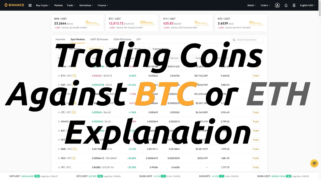 Trading Coins Against BTC or ETH Explanation