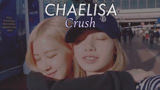 Rosé x Lisa (CHAELISA) - Crush