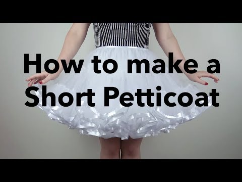 Video: How To Make A Fluffy Petticoat
