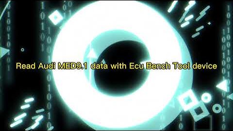 ECU Bench Tool Read Audi MED9.1 EEPROM and Flash
