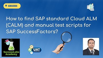 Hoe vind ik SAP standaard Cloud ALM (CALM) en handmatige testscripts voor SAP SuccessFactors?