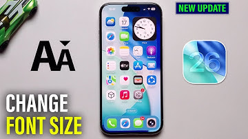 iOS 26 : How To Change Font Size On iPhone