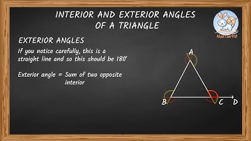 Interior and Exterior Angles of a Triangle