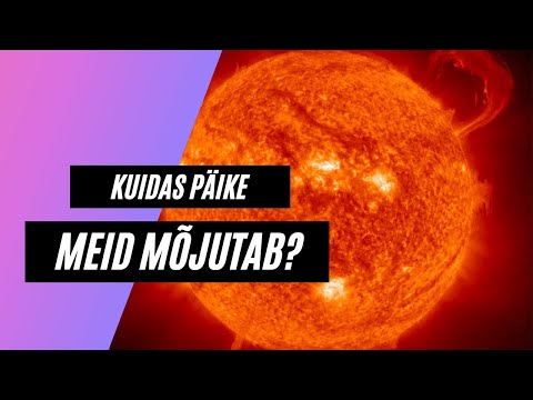Video: Kuidas Päike Mõjutab Maad