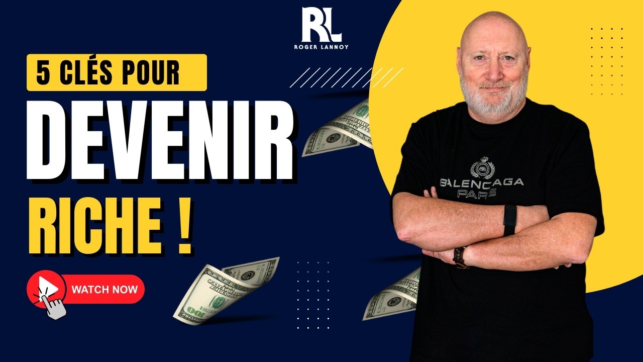 5 clés pour devenir riche - YouTube