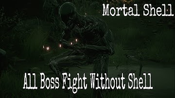 Mortal Shell - All Boss Fight Without Shell (Obsidian Dark Form - No Hits Taken) (PS4)