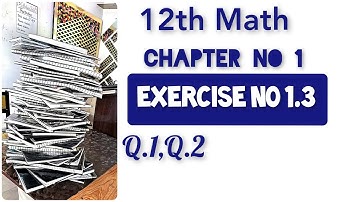 FSC Math Part 2 Chapter 1 || Exercise 1.3 Functions and Limits ||12Th Class math||Q.1||Q.2||