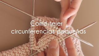 🌈 Como tejer CIRCUNFERENCIAS PEQUEÑAS de manera TUBULAR  PUNTO BOBO - DOS AGUJAS