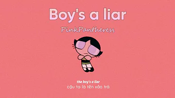 Vietsub | Boy's a liar - PinkPantheress | Nhạc Hot TikTok |  Lyrics video