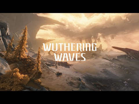 Wuthering Waves Latest Showcase Footage
