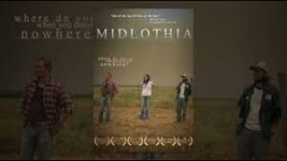Midlothia - Full Movie - Free